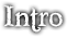 INTRO