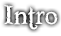INTRO