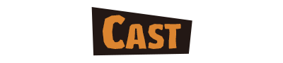 CAST