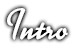 INTRO